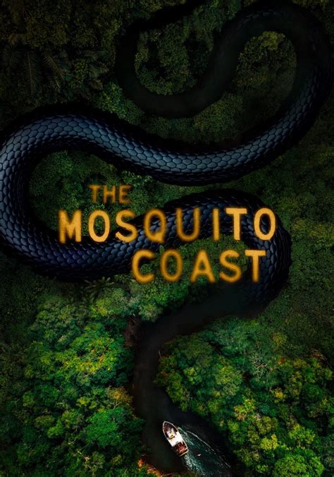 watch the mosquito coast online free.